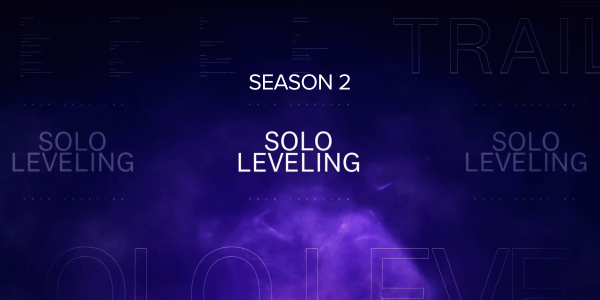 Solo Leveling Season 2 Tailier and Details